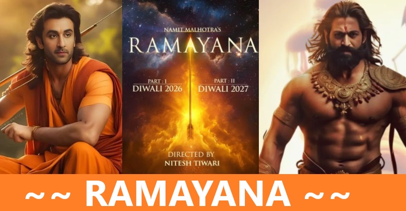 Ramayana: Story Line, Review, Cast & Release Date and more