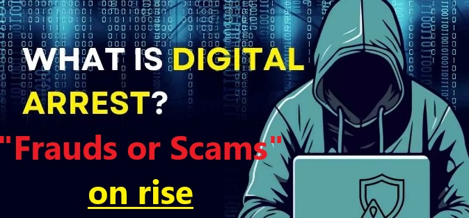 Digital Arrest Scam