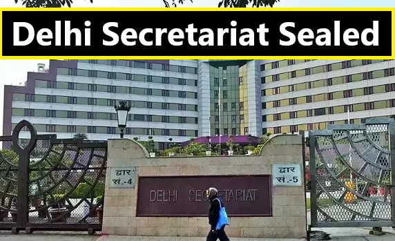 Delhi Secretariat Sealed: Security rules and orders, BJP Won