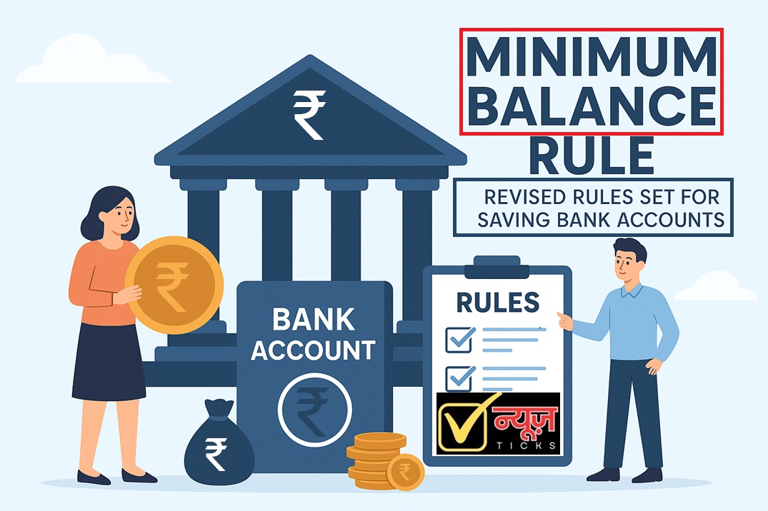 Minimum Balance Rule