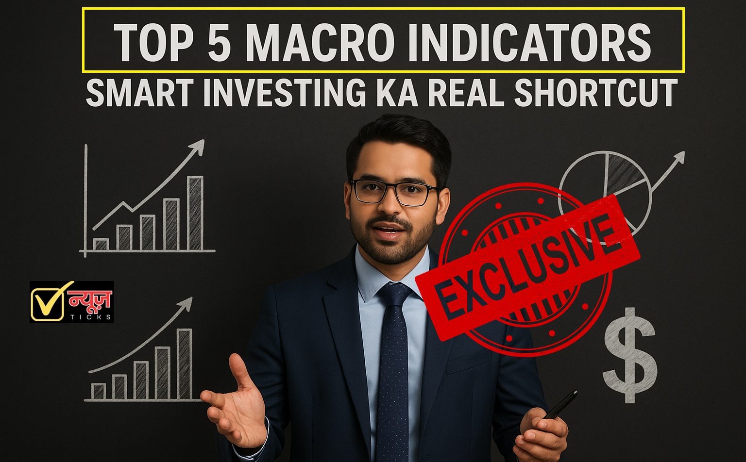 Top 5 Macro Indicators