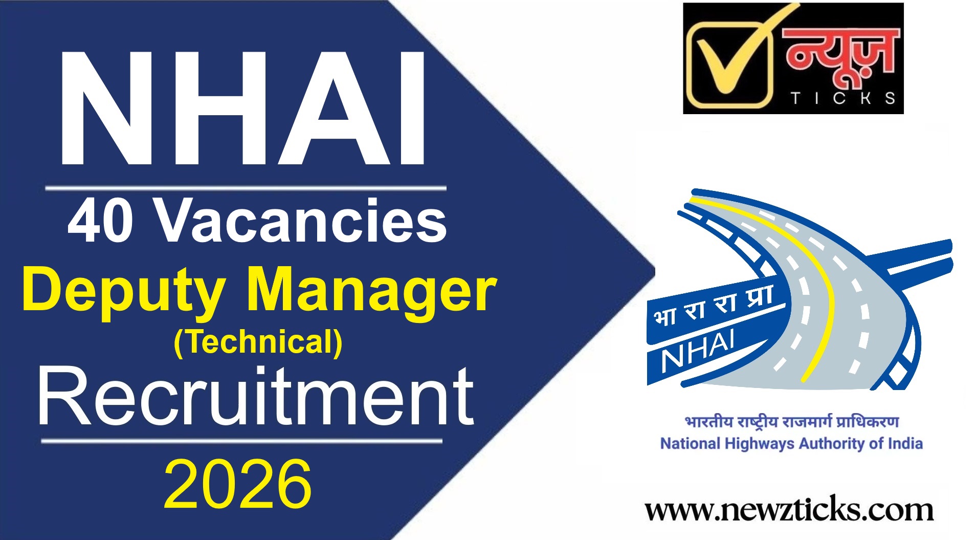 NHAI Technical Recruitment 2026; Vacancies, Salary, Selection Process, Eligibility Criteria, Last Date and How to Apply